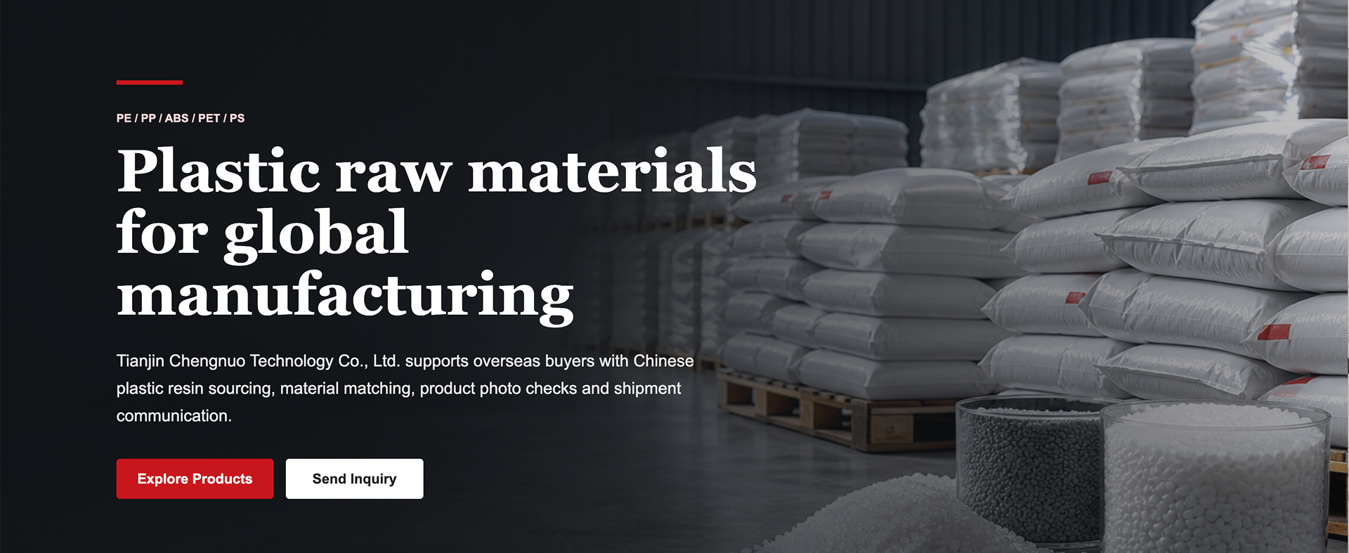 An Tianjin Chengnuo Technology Co., Ltd. nagtatabang ha mga mamalitay ha gawas han nasud ha pagkuha hin Chinese plastic resin, pag-ikog hin mga materyales, pagsusuri han mga litrato han produkto ngan komunikasyon ha pagpadala